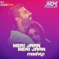 Meri Jaan Meri Jaan Remix Mp3 Song - DJ Shabster